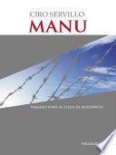 MANU. Viaggio fino al cielo di Auschwitz