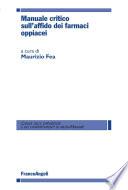 Manuale critico sull'affido dei farmaci oppiacei