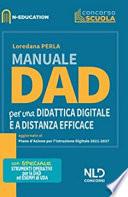 Manuale Dad. Per una didattica digitale e a distanza efficace