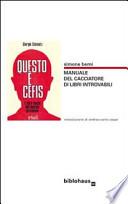Manuale del cacciatore di libri introvabili