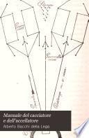Manuale del cacciatore e dell'uccellatore