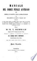 Manuale del codice penale austriaco sui crimini, sui delitti e sulle contravvenzioni ...
