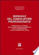 Manuale del conciliatore professionista