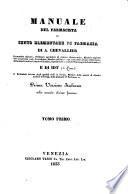 Manuale del farmacista o sunto elementare di farmacia