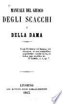 Manuale del giuoco degli scacchi e della dama