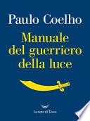 Manuale del guerriero della luce