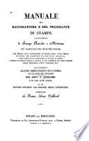 Manuale del raccoglitore e del negoziante di stampe ...