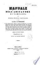 Manuale dell'abitatore di campagna e della buona castalda o sia Guida ai medesimi...