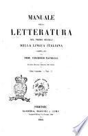 Manuale della letteratura del primo secolo della lingua italiana due volumi compilato dal prof. Vincenzio Nannucci