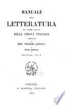 Manuale della letteratura del primo secolo della lingua italiana