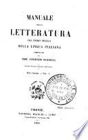 Manuale della letteratura del primo secolo della lingua italiana