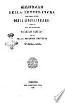 Manuale della letteratura del primo secolo della lingua italiana per uso della studiosa gioventù compilata dal professor Vincenzio Nannucci