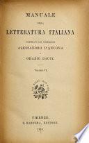 Manuale della letteratura italiana, compilato dai Alessandro d'Ancona e Orazio Bacci
