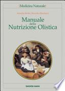 Manuale della nutrizione olistica