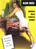 Manuale della perfetta mamma