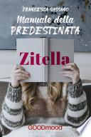 Manuale della predestinata zitella
