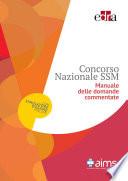 Manuale delle domande commentate - Concorso Nazionale SSM