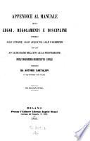 Manuale delle leggi regolamenti e discipline intorno alle strade (etc.)