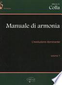 Manuale di armonia. Per gli Ist. professionali