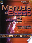 Manuale di basso. Corso completo per principianti. Con DVD