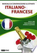 Manuale di conversazione illustrato Italiano-Francese