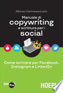 Manuale di copywriting e scrittura per i social