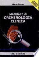 Manuale di criminologia clinica