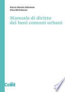 Manuale di diritto dei beni comuni urbani