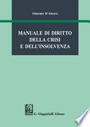 Manuale di diritto della crisi e dell'insolvenza