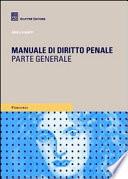 Manuale di diritto penale. Parte generale