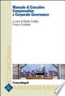 Manuale di executive compensation e corporate governance