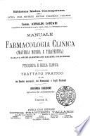 Manuale di Farmacologia Clinica (Materia medica e therapeutica) basata specialmente sui recenti progressi della Fisioloigia e della clinica
