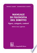 Manuale di filosofia del diritto. Figure, categorie e contesti