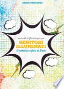 Manuale di floriterapia per genitori illuminati