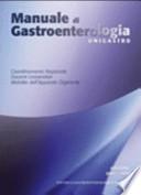 Manuale di gastroenterologia. Con CD-ROM