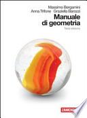 Manuale di geometria. Con espansione online. Per le Scuole superiori