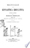 Manuale di ginnastica educativa secondo il sistema di Rodolfo Obermann pubblicato dalla Società ginnastica di Torino per incarico del Ministero dell'Istruzione pubblica