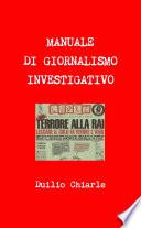 MANUALE DI GIORNALISMO INVESTIGATIVO