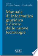 Manuale di informatica giuridica e diritto delle nuove tecnologie