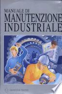 Manuale di manutenzione industriale