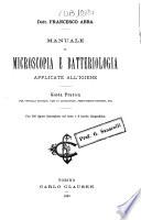 Manuale di microscopia e batteriologia, applicate all'igiene