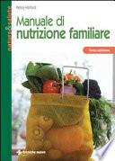 Manuale di nutrizione familiare