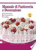 Manuale di pasticceria e decorazione -