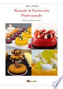 Manuale di pasticceria professionale