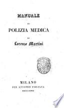 Manuale di polizia medica di Lorenzo Martini