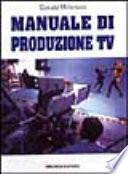 Manuale di produzione Tv