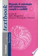 Manuale di psicologia dell'adolescenza: compiti e conflitti