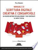 Manuale di scrittura digitale creativa e consapevole