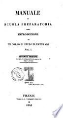 Manuale di scuola preparatoria ossia introduzione ad un corso di studj elementari [Vitale Rosi]