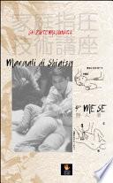 Manuale di shiatsu. 4° mese